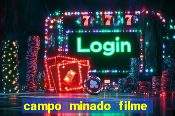 campo minado filme final explicado